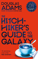 The Hitchhiker's Guide to the Galaxy: Hitchhiker's Guide to the Galaxy Book 1